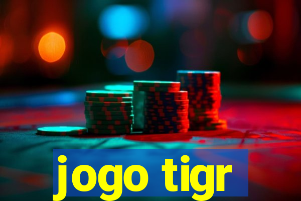 jogo tigr